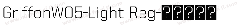 GriffonW05-Light Reg字体转换